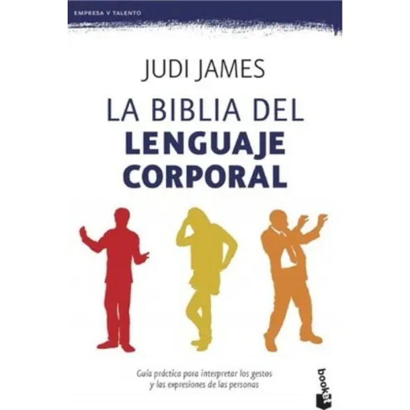 BIBLIA DEL LENGUAJE CORPORAL, LA (Nuevo)