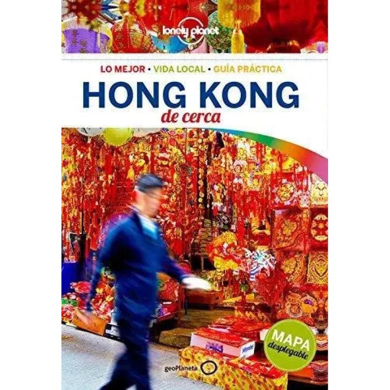 HONG KONG DE CERCA 4/ED.* (Nuevo)