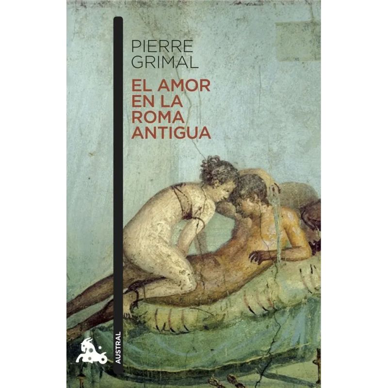 AMOR EN LA ROMA ANTIGUA, EL (Nuevo)