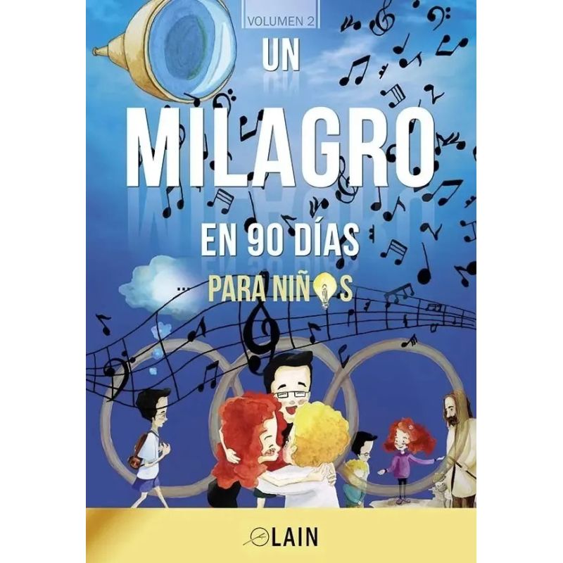 UN MILAGRO EN 90 DIAS PARA NIÑOS - VOL.2 (Nuevo) - Miniatura 7