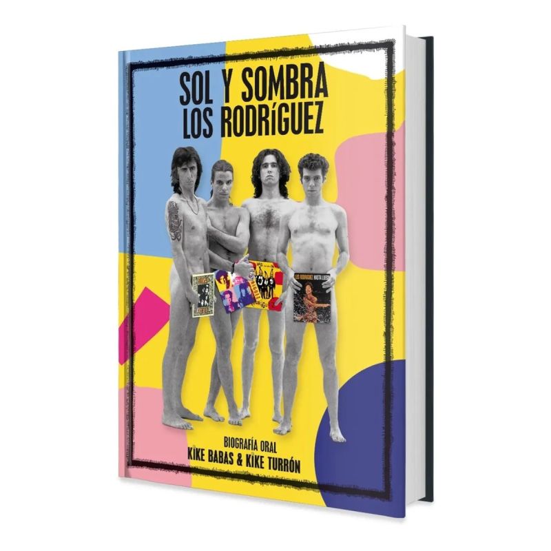 SOL Y SOMBRA - BIOGRAFIA ORAL DE LOS RODRIGUEZ - TD (Nuevo)