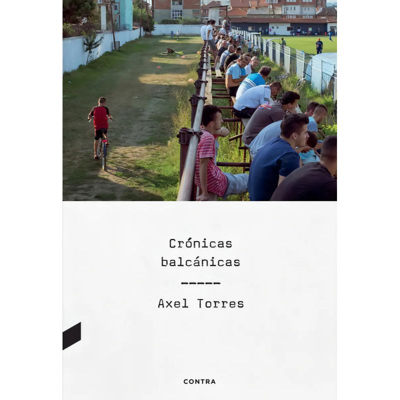 CRONICAS BALCANICAS (Nuevo)
