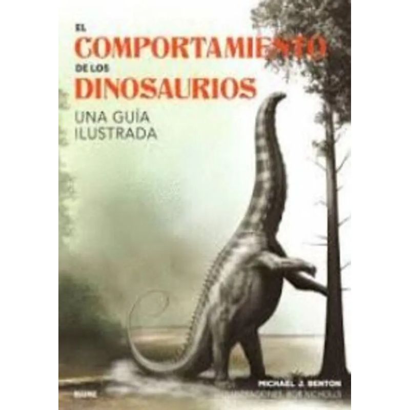 COMPORTAMIENTO DE LOS DINOSAURIOS, EL - TD (Nuevo)