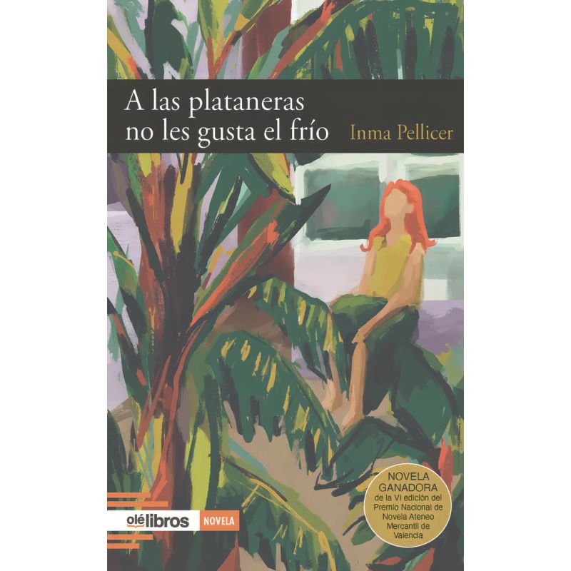A LAS PLATANERAS NO LES GUSTA EL FRIO (Nuevo)