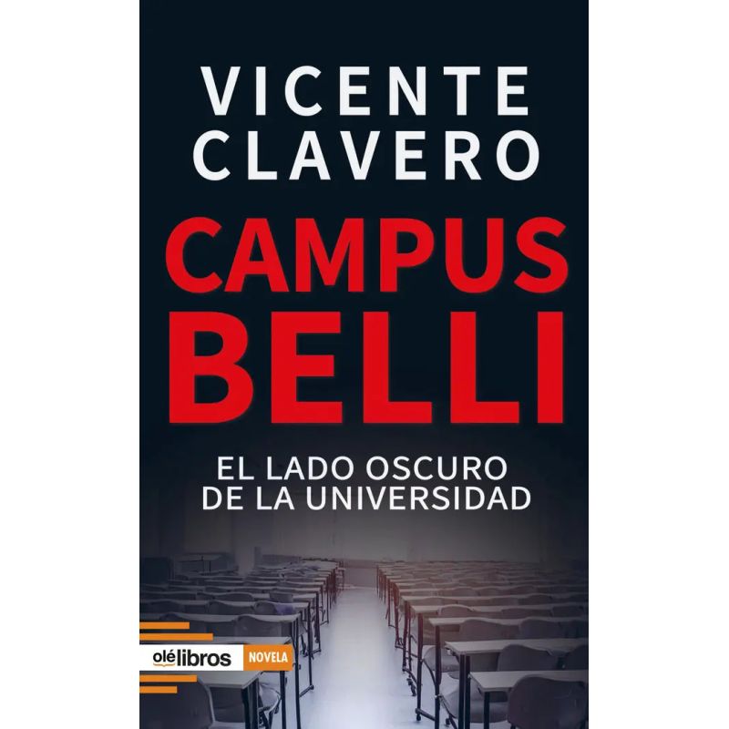 CAMPUS BELLI - EL LADO OSCURO DE LA UNIVERSIDAD (Nuevo)