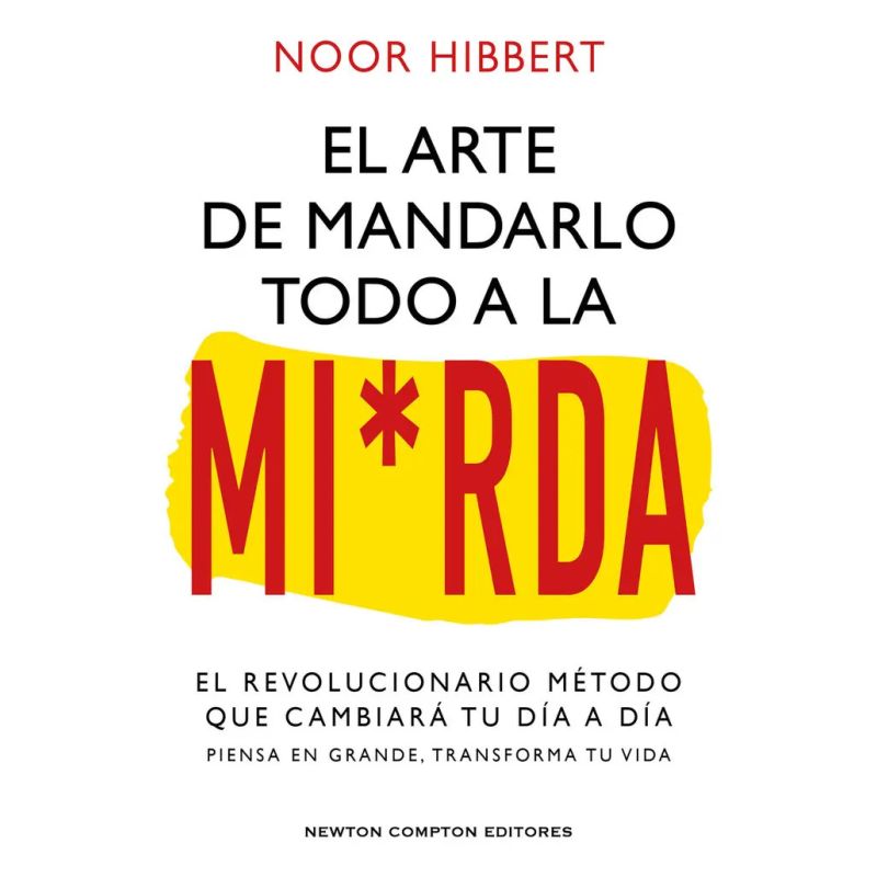 ARTE DE MANDARLO TODO A LA MIERDA, EL - TD (Nuevo)
