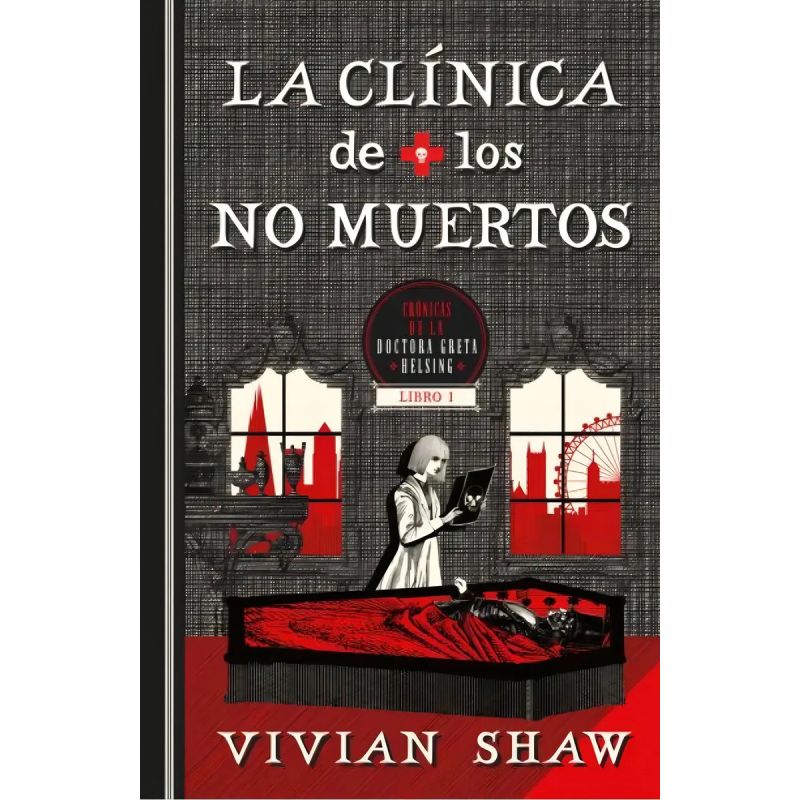 CLINICA DE LOS NO MUERTOS, LA - DRA. GRETA HELSING 1 (Nuevo)