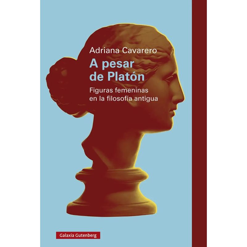 A PESAR DE PLATON - FIGURAS FEMENINAS EN LA FILOSOFIA ANTIGUA (Nuevo)