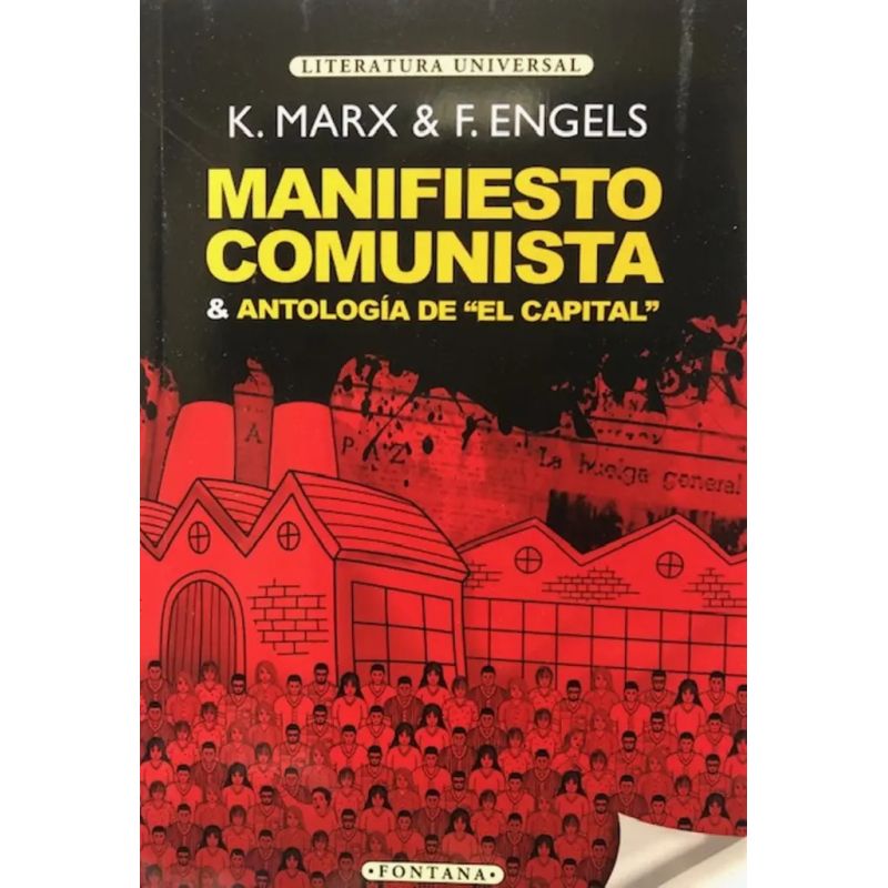 MANIFIESTO COMUNISTA &amp; ANTOLOGIA DE EL CAPITAL (Nuevo)