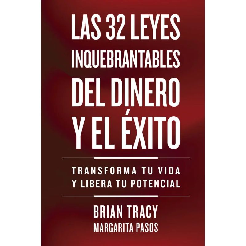 32 LEYES INQUEBRANTABLES DEL DINERO Y EL EXITO, LAS (Nuevo)