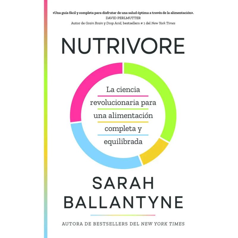 NUTRIVORE - LA CIENCIA REVOLUCIONARIA PARA UNA ALIMENTACION COMPLETA Y EQUILIBRADA (Nuevo)