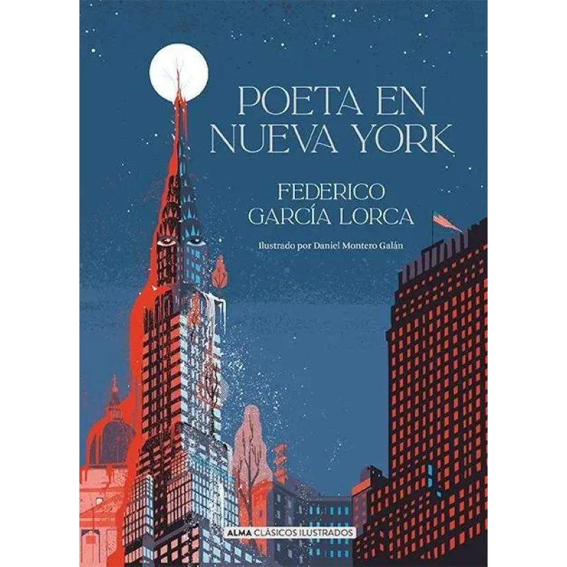 POETA EN NUEVA YORK - ALMA CLASICOS ILUSTRADOS - TD (Nuevo)