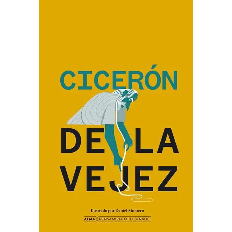 DE LA VEJEZ - PENSAMIENTO ILUSTRADO - TD (Nuevo)