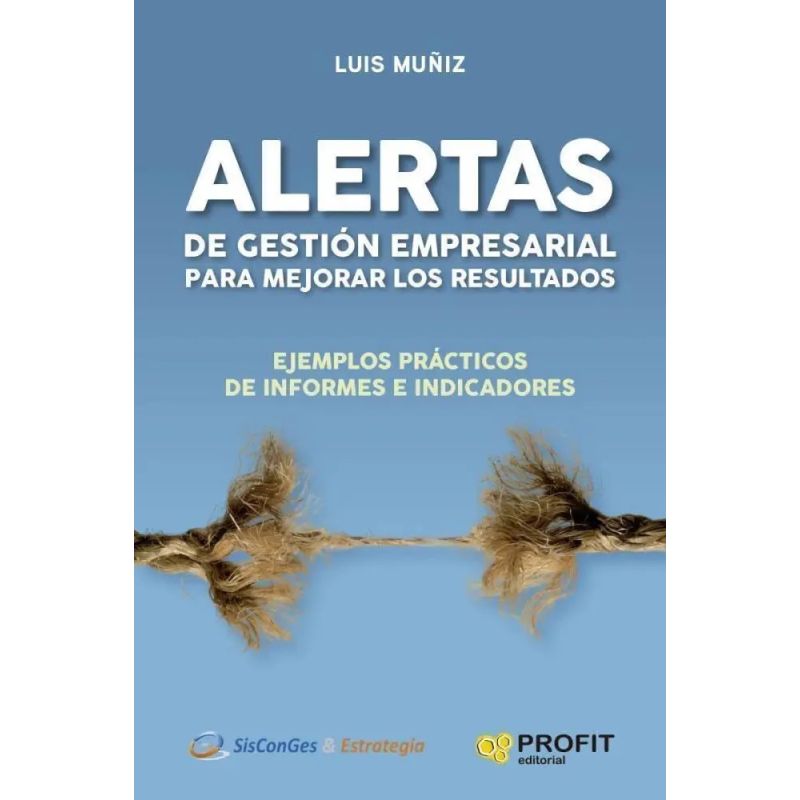 ALERTAS DE GESTION EMPRESARIAL PARA MEJORAR LOS RESULTADOS (Nuevo)