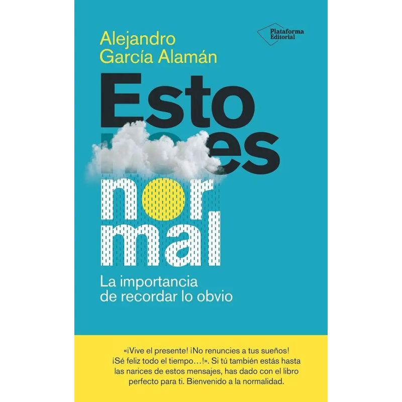 ESTO ES NORMAL - LA IMPORTANCIA DE RECORDAR LO OBVIO (Nuevo)