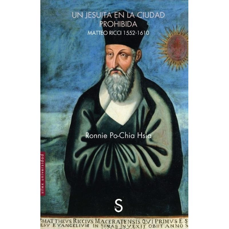 UN JESUITA EN LA CIUDAD PROHIBIDA - MATEO RICCI 1552-1610 (Nuevo)