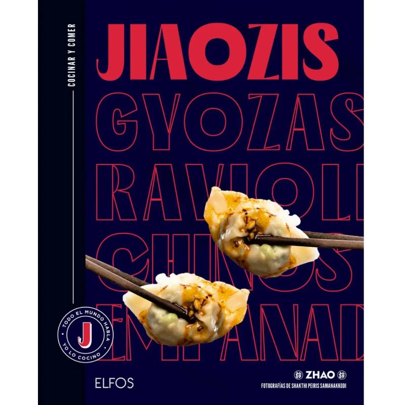 JIAOZIS, GYOZAS, RAVIOLIS CHINOS, EMPANADILLAS - COCINAR Y COMER - TD (Nuevo)