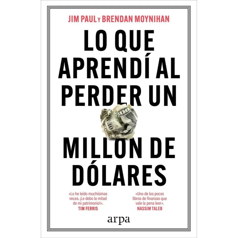 LO QUE APRENDI AL PERDER UN MILLON DE DOLARES (Nuevo)