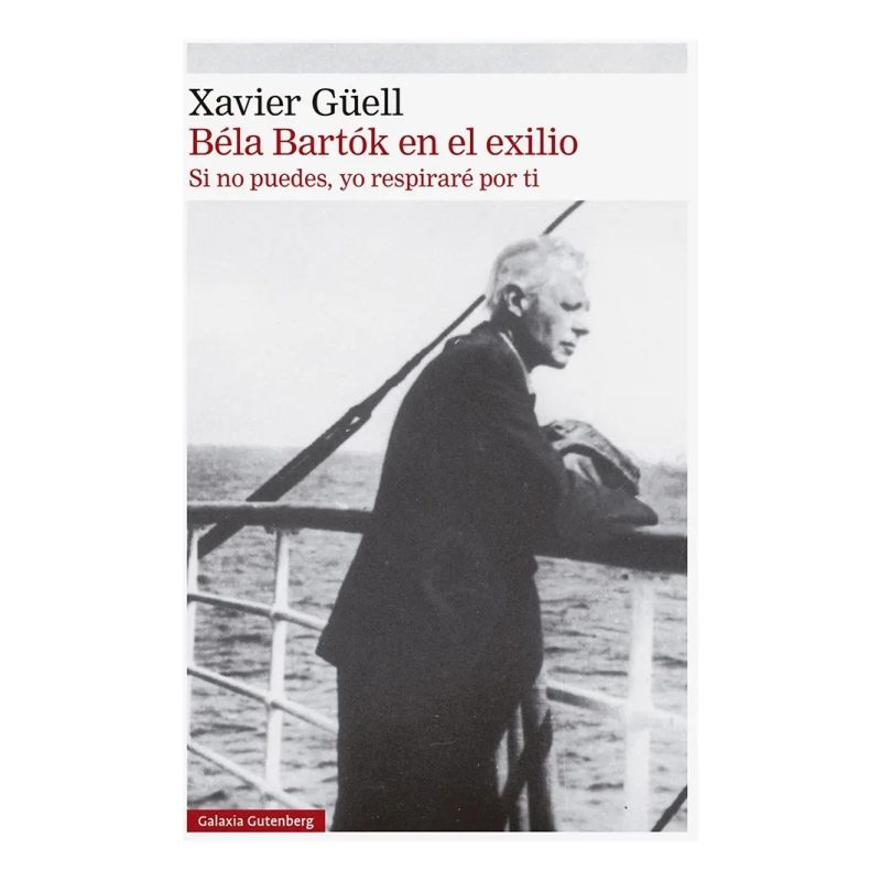 BELA BARTOK EN EL EXILIO - SI NO PUEDES RESPIRAR, YO RESPIRARE POR TI - TD (Nuevo)