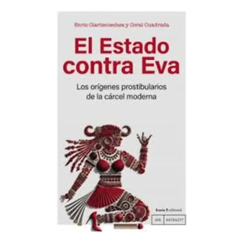 ESTADO CONTRA EVA, EL (Nuevo)