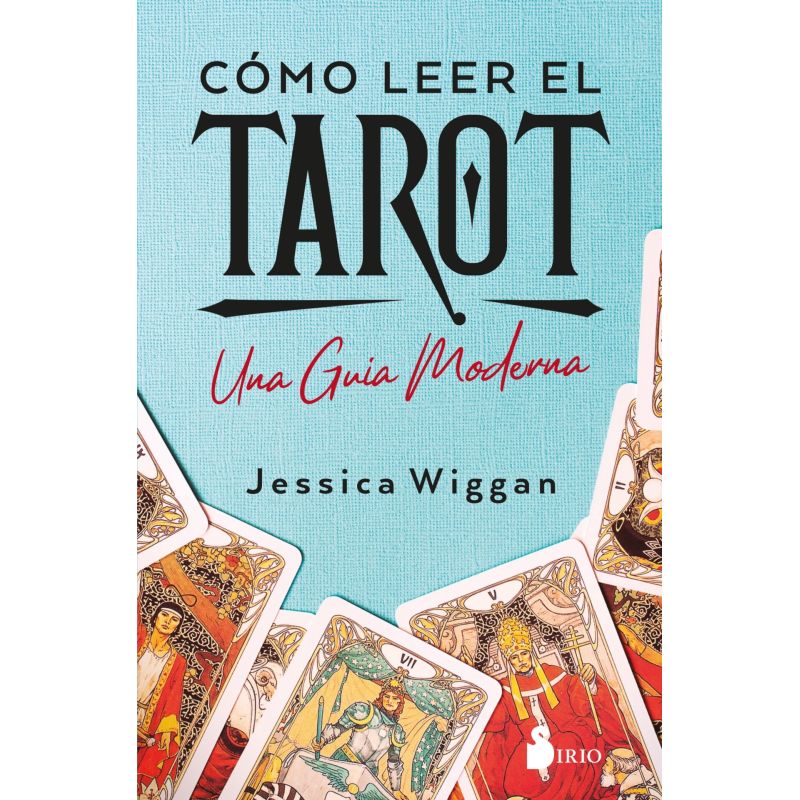 COMO LEER EL TAROT - UNA GUIA MODERNA (Nuevo)