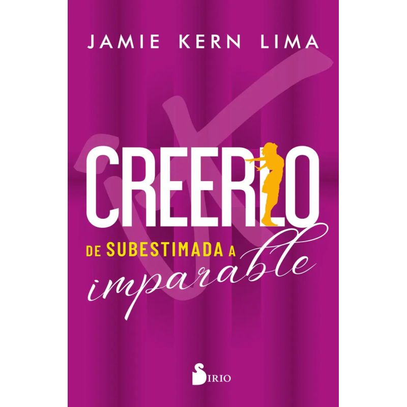 CREERLO - DE SUBESTIMADA A IMPARABLE (Nuevo)