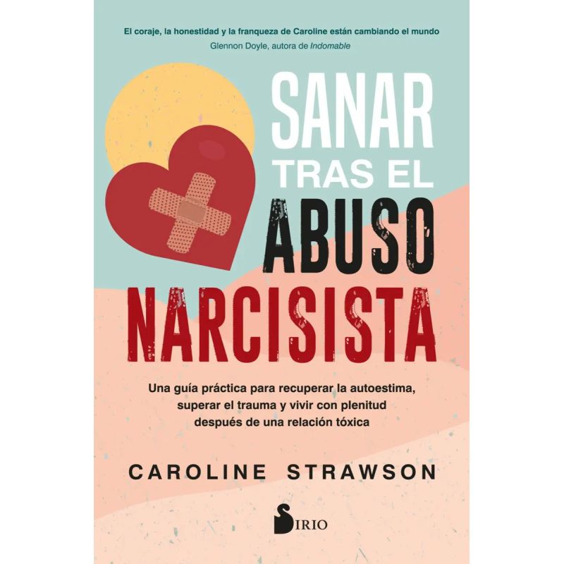 SANAR TRAS EL ABUSO NARCISISTA (Nuevo)