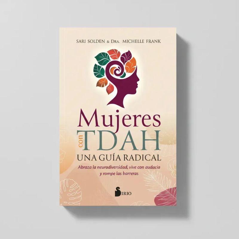 MUJERES CON TDAH - UNA GUIA RADICAL (Nuevo) - Miniatura 5