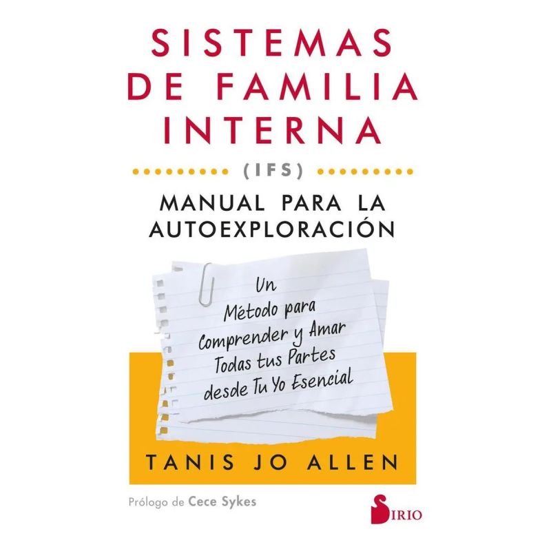 SISTEMAS DE FAMILIA INTERNA (IFS) - MANUAL PARA LA AUTOEXPLORACION (Nuevo)