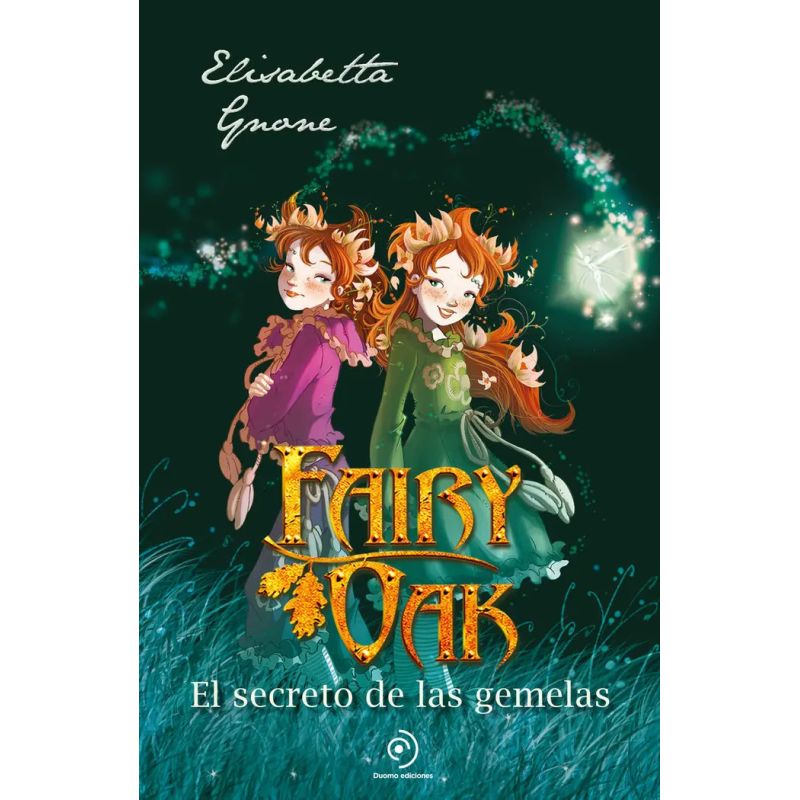 SECRETO DE LAS GEMELAS, EL - FAIRY OAK 1 - TD (Nuevo)