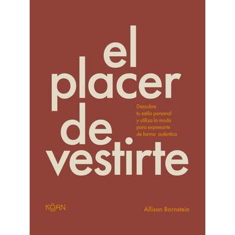 PLACER DE VESTIRTE, EL (Nuevo)