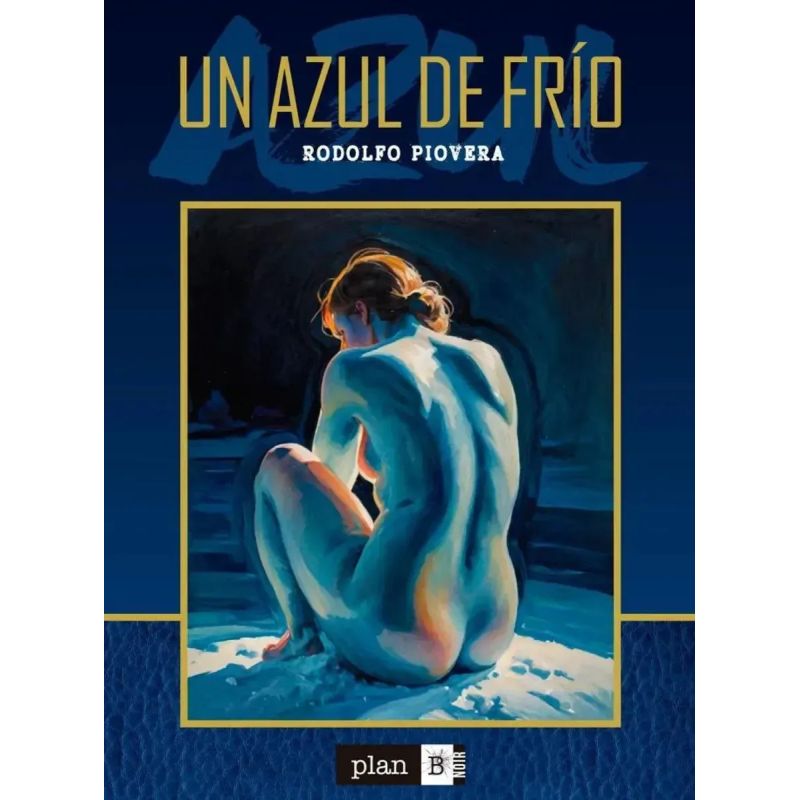 UN AZUL DE FRIO (Nuevo)