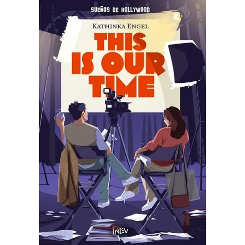THIS IS OUR TIME - SUEÑOS DE HOLLYWOOD (Nuevo)