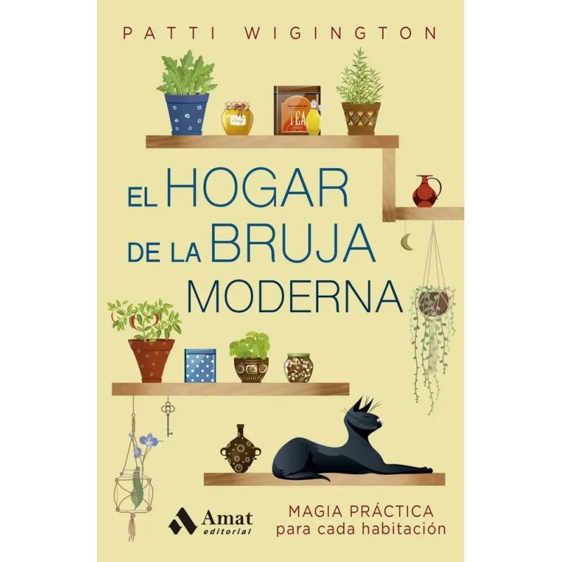 HOGAR DE LA BRUJA MODERNA, EL (Nuevo)