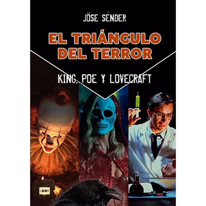 TRIANGULO DEL TERROR, EL - KING, POE Y LOVECRAFT (Nuevo)
