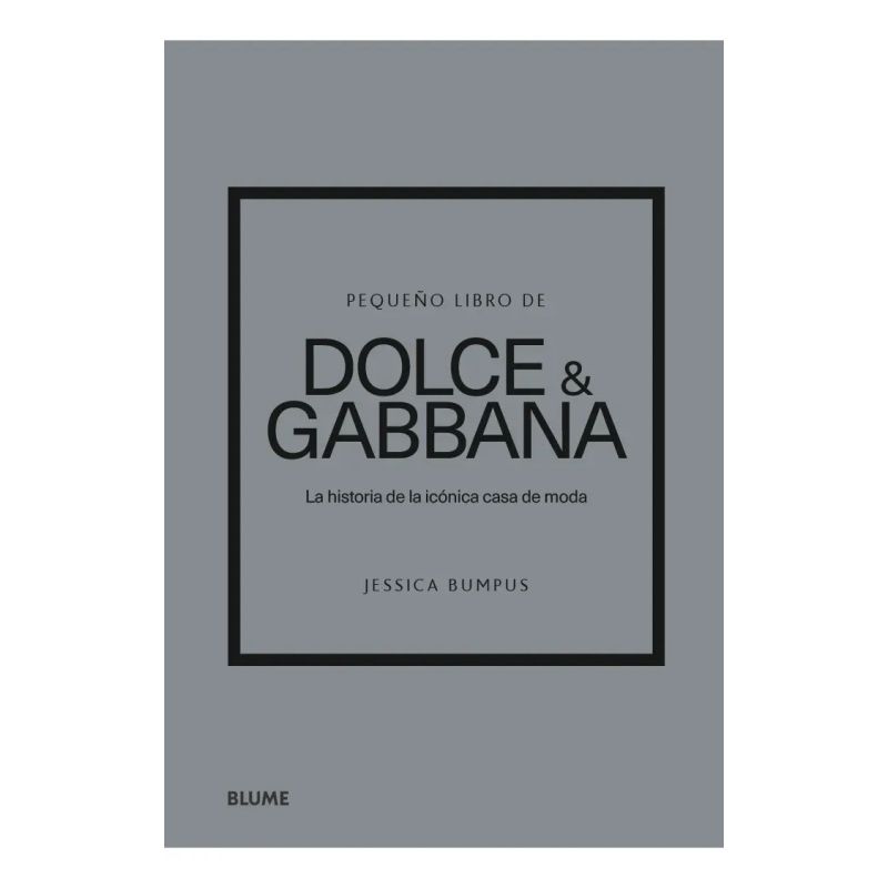 PEQUEÑO LIBRO DE DOLCE &amp; GABBANA - TD (Nuevo)