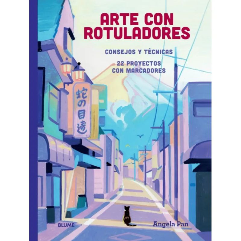 ARTE CON ROTULADORES - CONSEJOS Y TECNICAS (Nuevo)