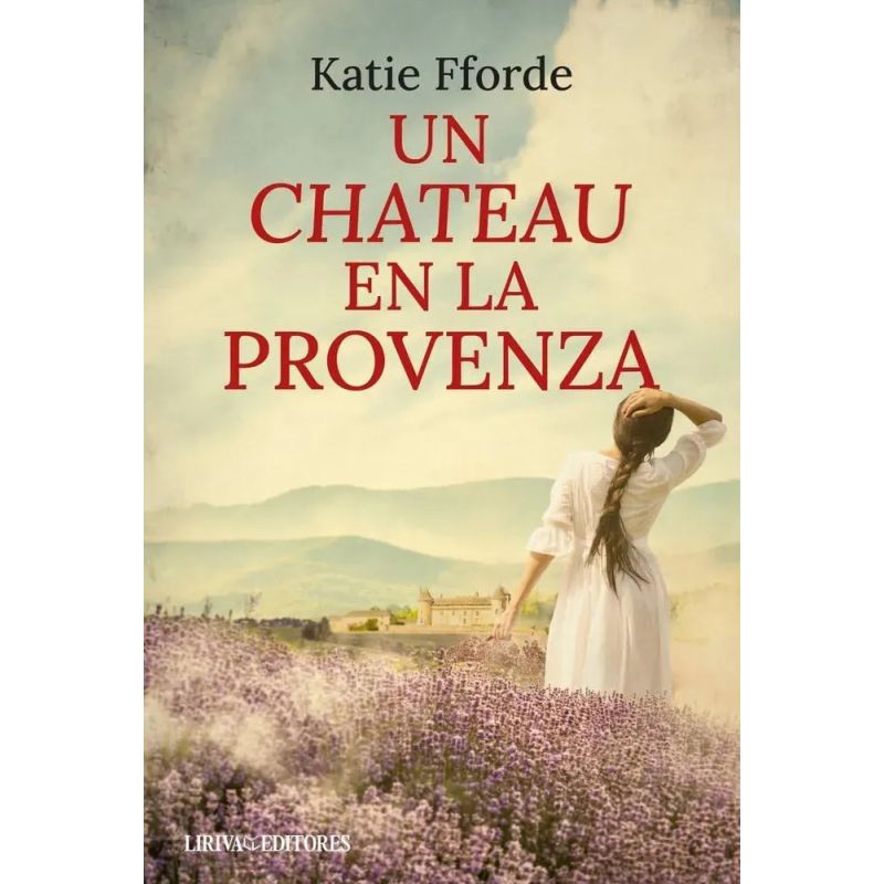 UN CHATEAU EN LA PROVENZA (Nuevo)