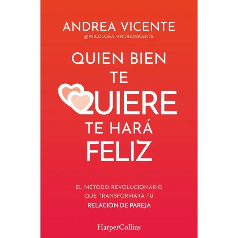 QUIEN BIEN TE QUIERE TE HARA FELIZ (Nuevo)
