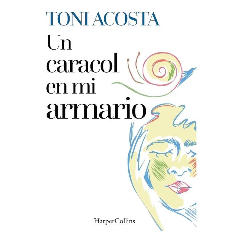UN CARACOL EN MI ARMARIO (Nuevo)