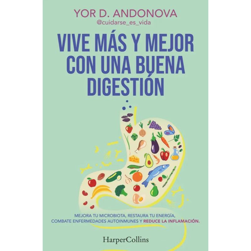 VIVE MAS Y MEJOR CON UNA BUENA DIGESTION (Nuevo)