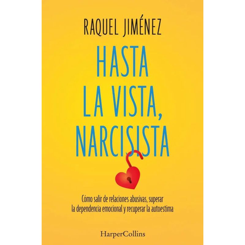 HASTA LA VISTA, NARCISISTA (Nuevo)