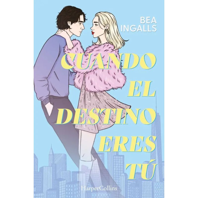 CUANDO EL DESTINO ERES TU (Nuevo)