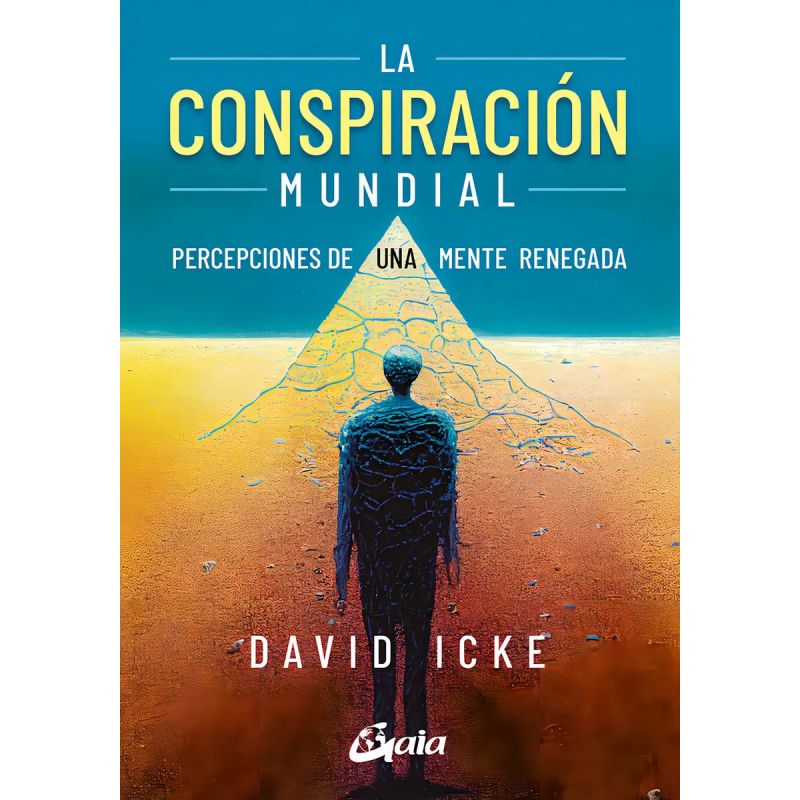 PERCEPCIONES DE UNA MENTE RENEGADA - LA GUIA DE LA CONSPIRACION MUNDIAL (Nuevo)