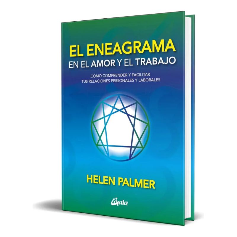 ENEAGRAMA EN EL AMOR Y EL TRABAJO, EL (Nuevo)