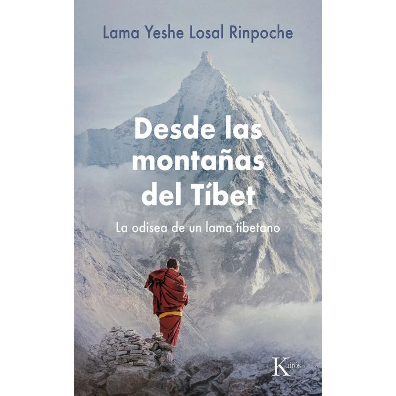 DESDE LAS MONTAÑAS DEL TIBET - LA ODISEA DE UN LAMA TIBETANO (Nuevo)