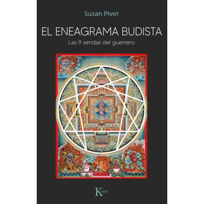 ENEAGRAMA BUDISTA, EL - LAS 9 SENDAS DEL GUERRERO (Nuevo)