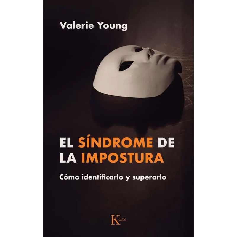 SINDROME DE LA IMPOSTURA, EL - COMO IDENTIFICARLO Y SUPERARLO (Nuevo)
