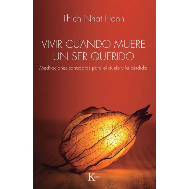 VIVIR CUANDO MUERE UN SER QUERIDO - MEDITACIONES SANADORAS (Nuevo)