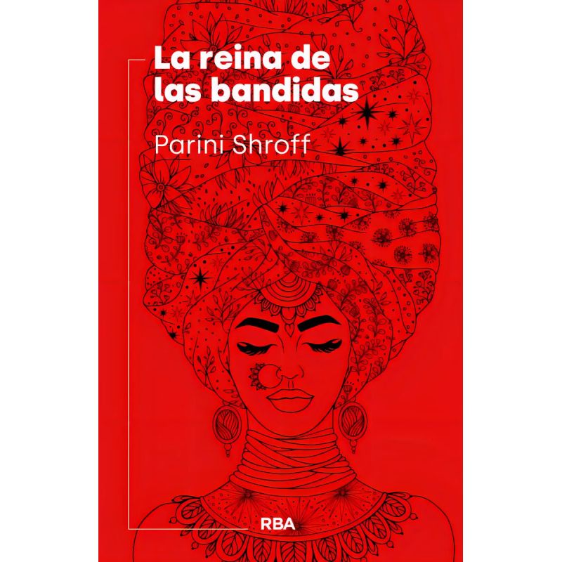 REINA DE LAS BANDIDAS, LA (Nuevo)